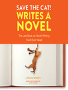 Cover image for Save the Cat! Writes a Novel
